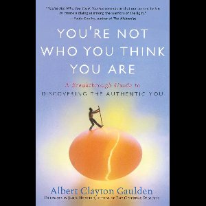 You're Not Who You Think You Are