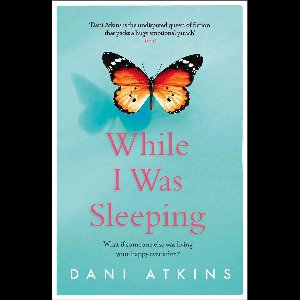 While I Was Sleeping