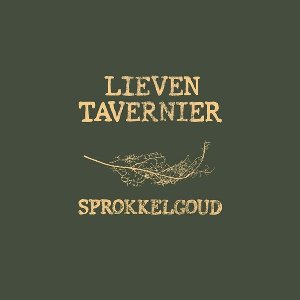 Lieven Tavernier - Sprokkelgoud (CD)