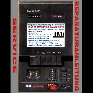 Reparaturanleitung & Service ELAC CD 400/500/520 & NAKAMICHI 70