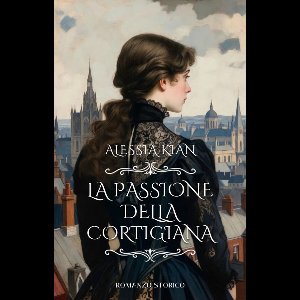 La passione della cortigiana