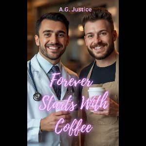 Forever Starts With Coffee