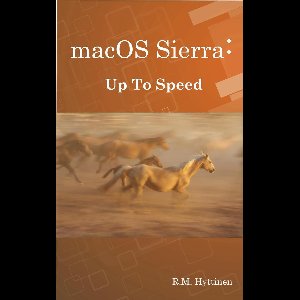 macOS Sierra - Up To Speed