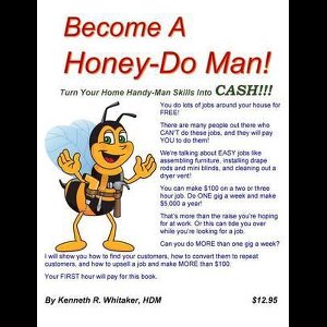 Become A Honey-Do Man!