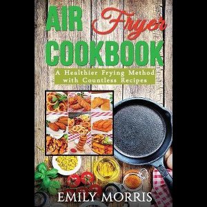 Air Fryer Cookbook