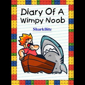 Noob's Diary 25 - Diary Of A Wimpy Noob: SharkBite