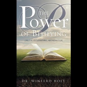 The Power of Believing