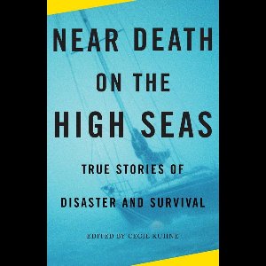 Vintage Departures - Near Death on the High Seas