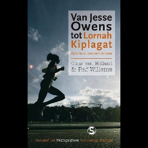 Van Jesse Owens Tot Lornah Kiplagat