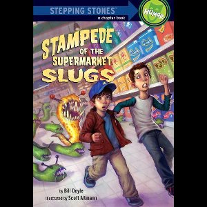 A Stepping Stone Book - Stampede of the Supermarket Slugs