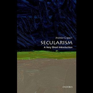 Very Short Introductions - Secularism