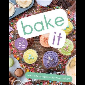Bake It