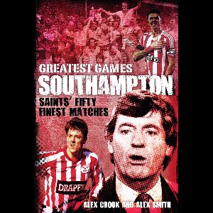 Southampton Greatest Games