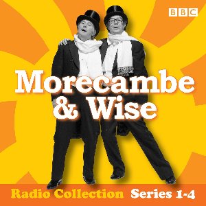 Morecambe & Wise: The Complete BBC Radio 2 Series