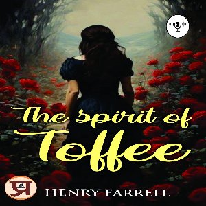 The Spirit of Toffee