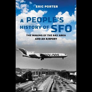 A People's History of SFO