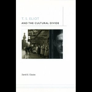 T.S. Eliot and the Cultural Divide