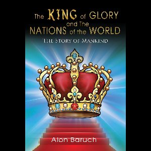 The King of glory and The Nations of the World
