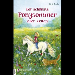 Der schönste Ponysommer aller Zeiten