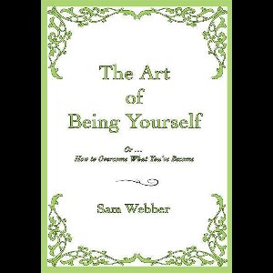 The Art of Being Yourself