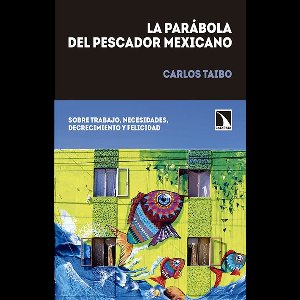 La parábola del pescador mexicano