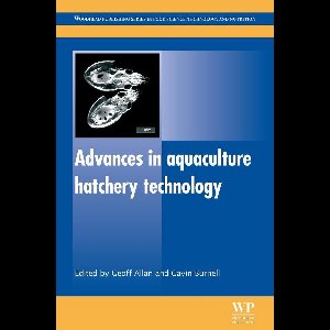 Advances in Aquaculture Hatchery Technology