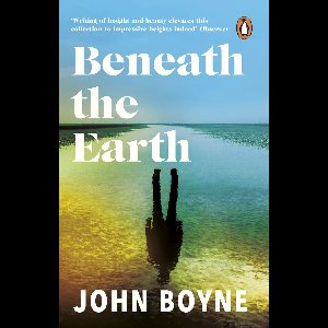Beneath the Earth