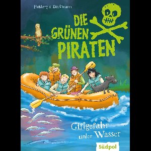 Die Grünen Piraten 3 - Die Grünen Piraten – Giftgefahr unter Wasser