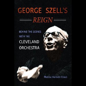 Music in American Life - George Szell's Reign