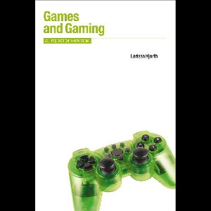 Berg New Media Series - Games and Gaming