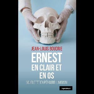 Ernest en clair et en os