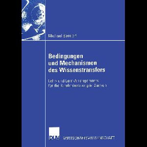 Bedingungen Und Mechanismen Des Wissenstransfers