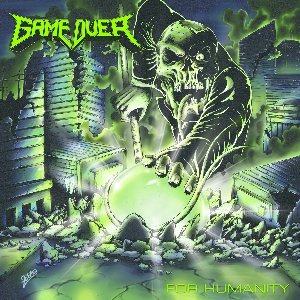 Game Over - For Humanity - X (LP)