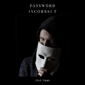 Password Incorrect
