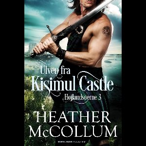 Højlandsøerne 3 - Ulven fra Kisimul Castle