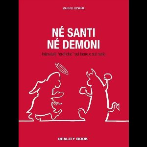 Né santi né demoni