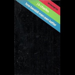 Hoe bereidt men een ketter