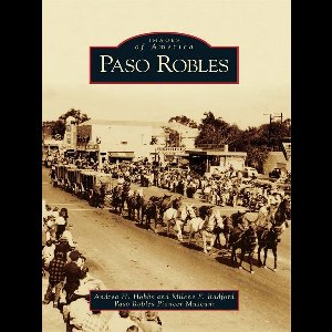 Images of America - Paso Robles