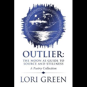 Outlier: the Moon as Guide to Source and Stillness