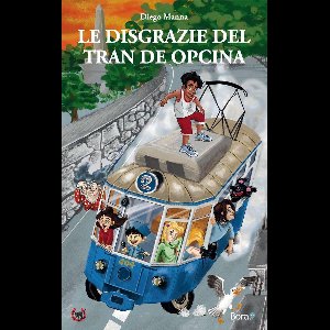 Le disgrazie del tran de Opcina