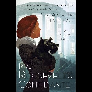Maggie Hope 5 - Mrs. Roosevelt's Confidante