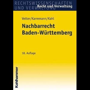 Nachbarrecht Baden-Wurttemberg