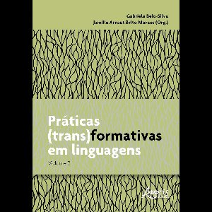 Práticas (Trans)formativas em Linguagens - V.2