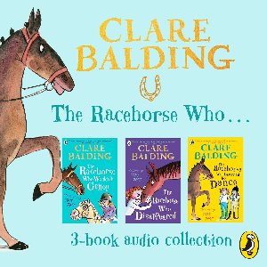 The Racehorse Who… Collection