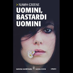 Uomini, bastardi uomini