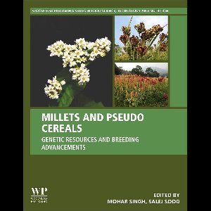 Millets and Pseudo Cereals