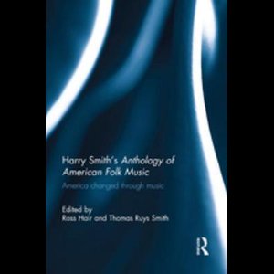 Harry Smith's Anthology of American Folk Music