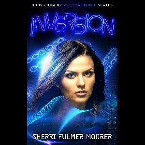 Inversion, Book Four of The Sentience Series
