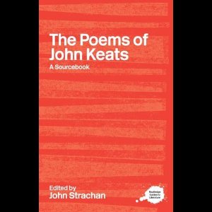 Literary Sourcebook On Poems John Keats