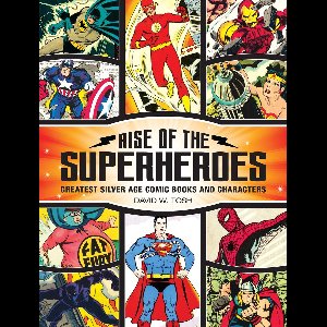 Rise of the Superheroes